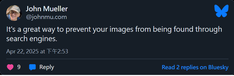 Google: 把圖片編碼後放在文章裡會影響 SEO 判斷 John Mueller Says It's a great way to prevent your images from being found through search engines.